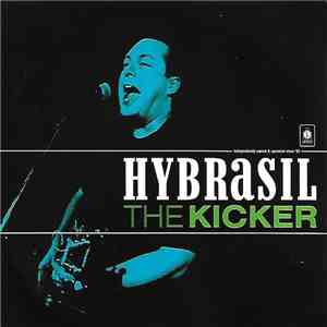 Hybrasil - The Kicker