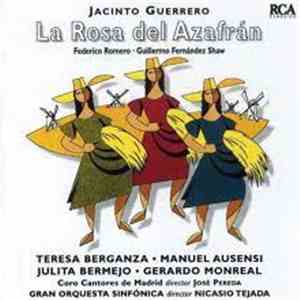 Jacinto Guerrero - La Rosa Del Azafrán