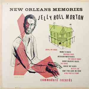 Jelly Roll Morton - New Orleans Memories