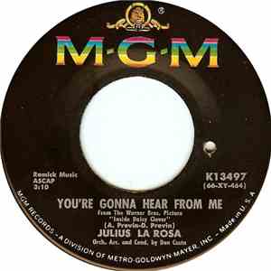 Julius La Rosa - You're Gonna Hear From Me