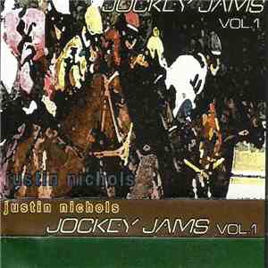 Justin Nichols - Jockey Jams Vol. 1