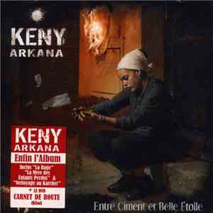 Keny Arkana - Entre Ciment Et Belle Etoile