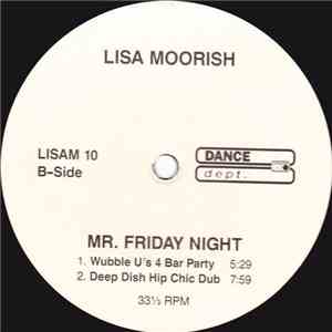 Lisa Moorish - Mr. Friday Night