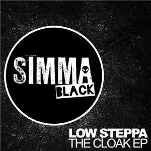 Low Steppa - The Cloak EP