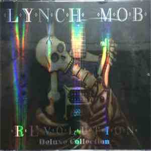Lynch Mob  - REvolution Deluxe Collection