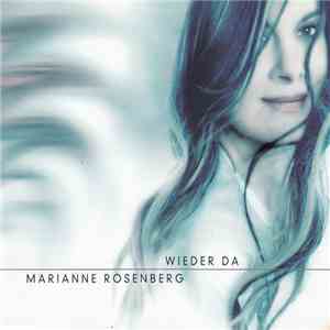 Marianne Rosenberg - Wieder Da