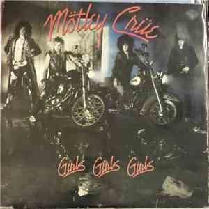 Mötley Crüe - Girls, Girls, Girls
