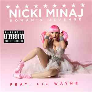 Nicki Minaj Feat. Lil Wayne - Roman's Revenge