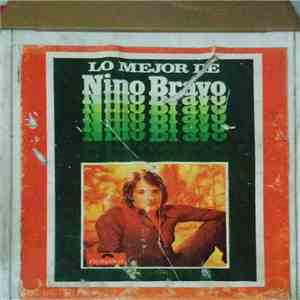 Nino Bravo - Lo Mejor de Nino Bravo