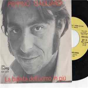 Peppino Gagliardi - La Ballata Dell'Uomo In Piu' Passera'