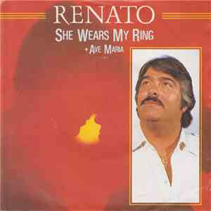 Renato - She Wears My Ring