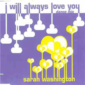 Sarah Washington - I Will Always Love You (Dance Mix) (Remix)