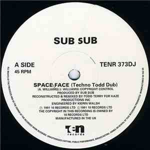 Sub Sub - Space Face (Todd Terry Remixes)