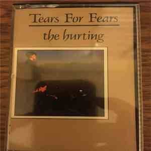 Tears For Fears - The Hurting