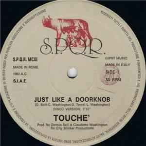 Touché  - Just Like A Doorknob