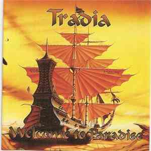 Tradia  - Welcome To Paradise