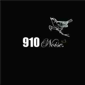 Various - 910 Noise v.3