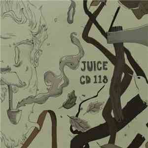 Various - Juice CD Volume 118