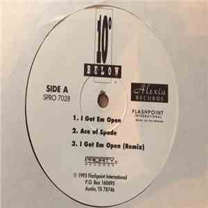 10 Degrees Below - I Got Em Open EP