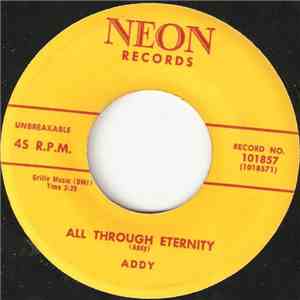 Addy - All Through Eternity / I'll Do Anything You Say