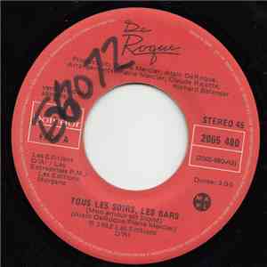 Alain DeRoque - Tous Les Soirs, Les Bars