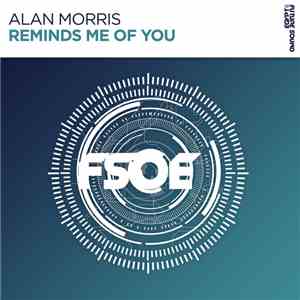 Alan Morris - Reminds Me Of You