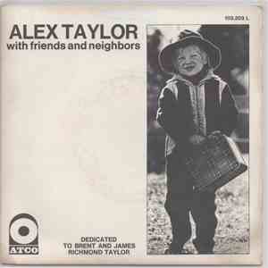 Alex Taylor  - With Friends And Neighbors - Highway Song