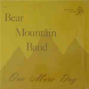 Bear Mountain Band - One More Day