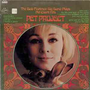 Bob Florence Big Band - Pet Project