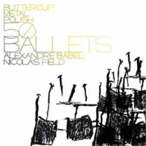 Buttercup Metal Polish - 50 Ballets