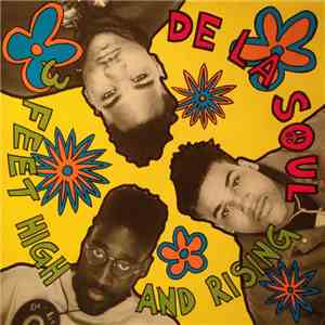De La Soul - 3 Feet High And Rising