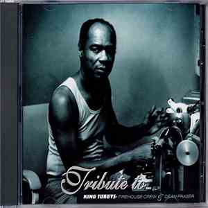 Dean Fraser - Tribute To King Tubbys