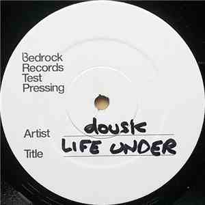 Dousk - Life Under / Mute