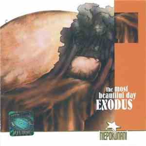 Exodus  - The Most Beautiful Day