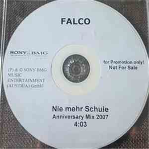 Falco - Nie Mehr Schule (Anniversary Mix 2007)