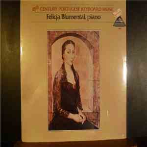 Felicja Blumental - 18th Century Portugese Keyboard Music
