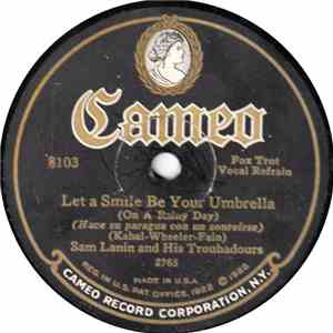 Goodrich Broadcasters / Sam Lanin And His Troubadours - My Melancholy Baby ...