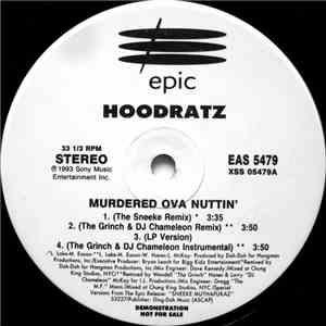Hoodratz - Murdered Ova Nuttin'