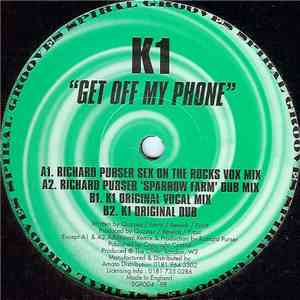 K1 - Get Off My Phone