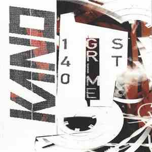 Kano - 140 Grime Street