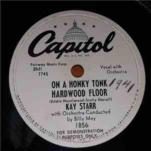 Kay Starr - On A Honky Tonk Hardwood Floor / Two Brothers