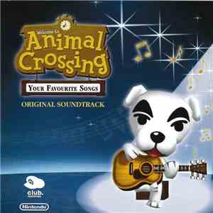 Kazumi Totaka / Manaka Tominaga / Shiho Fujii - Animal Crossing - Your Favourite Songs (Original Soundtrack)