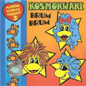 Kosmokwaki - Brum Brum