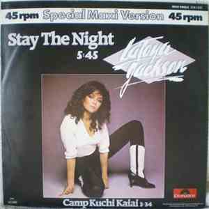 La Toya Jackson - Stay The Night / Camp Kuchi Kaiai