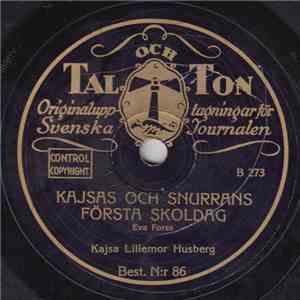 Lillemor Husberg / Kajsa Lillemor Husberg - Kajsas Och Snurrans Äventyr / K ...