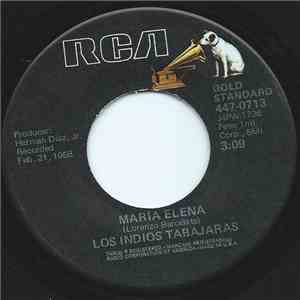 Los Indios Tabajaras - Maria Elena / Always In My Heart