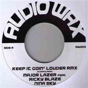 Major Lazer Feat. Ricky Blaze & Nina Sky / Mad Stuntman - Keep It Goin' Louder Rmx / I Like To Move It