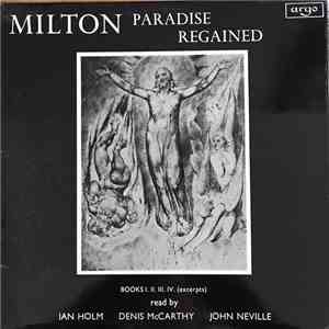 Milton, Ian Holm, Denis McCarthy, John Neville - Paradise Regained Books I. II. III. IV. (Excerpts)