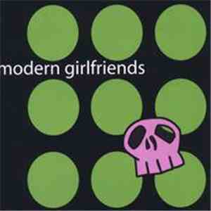 Modern Girlfriends - Modern Girlfriends