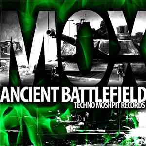 MOX - Ancient Battlefield